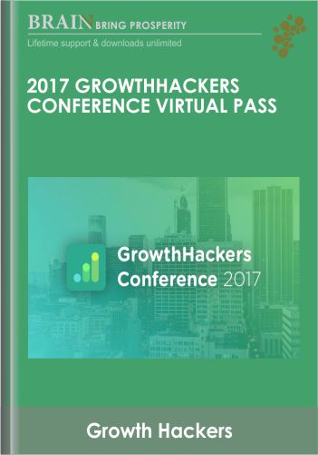 2017 GrowthHackers Conference Virtual Pass – Growth Hackers