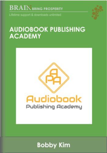 Audiobook Publishing Academy – Bobby Kim
