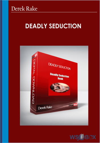 Deadly Seduction – Derek Rake