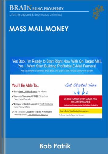 Mass Mail Money – Bob Patrick