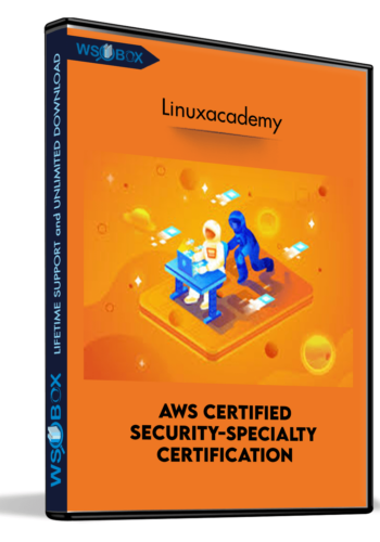 AWS Certified Security-Specialty Certification – Linuxacademy