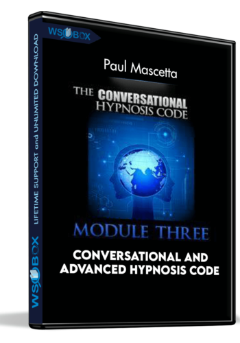 Conversational And Advanced Hypnosis Code – Paul Mascetta