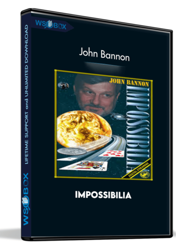 Impossibilia – John Bannon