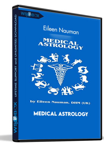 Medical Astrology – Eileen Nauman