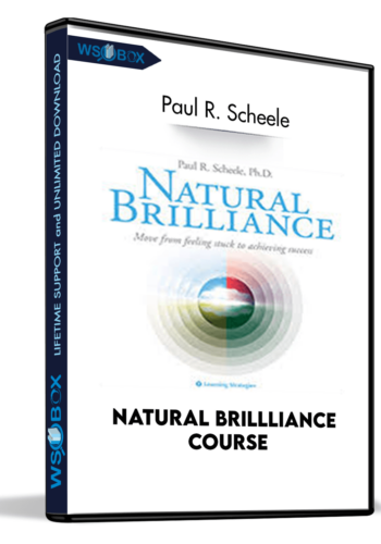 Natural Brillliance Course – Paul R. Scheele
