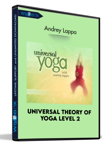 Andrey Lappa – Universal Theory Of Yoga Level 2