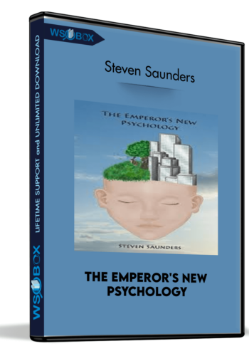 The Emperor’s New Psychology – Steven Saunders