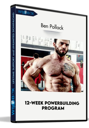 12-Week Powerbuilding Program – Ben Pollack