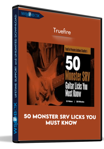50 Monster SRV Licks You Must Know – Truefire