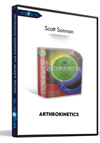 Arthrokinetics – Scott Sonnon