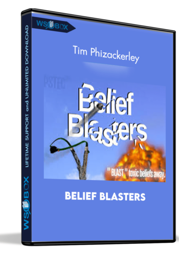 Belief Blasters – Tim Phizackerley