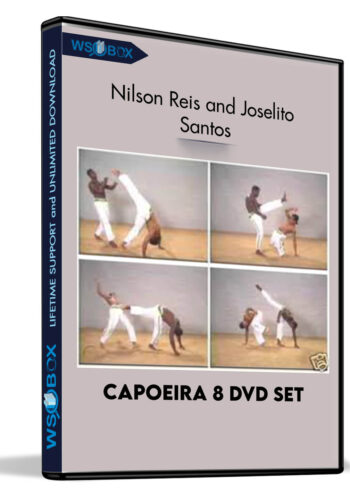 Capoeira 8 DVD Set – Nilson Reis And Joselito Santos