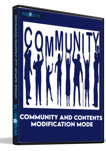Community And Contents Modification Mode