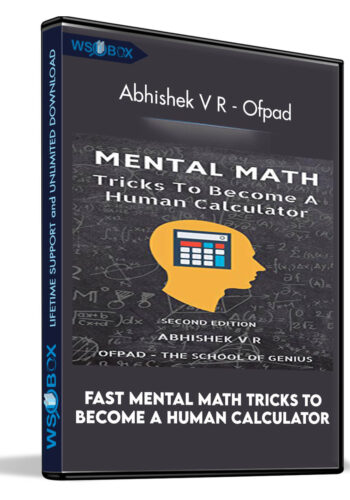 Fast Mental Math Tricks To Become A Human Calculator – Abhishek V R – Ofpad