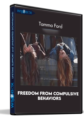 Freedom From Compulsive Behaviors – Tamma Ford