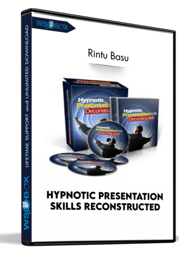 Hypnotic Presentation Skills Reconstructed – Rintu Basu
