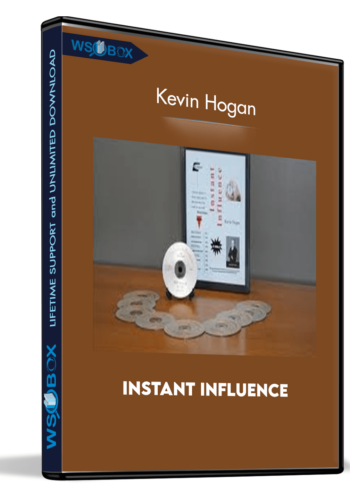 Instant Influence – Kevin Hogan