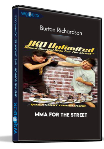 MMA For The Street – Burton Richardson