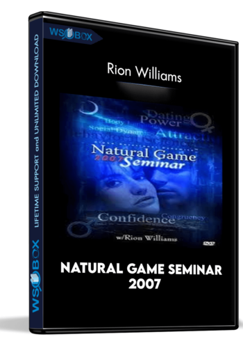 Natural Game Seminar 2007 - Rion Williams