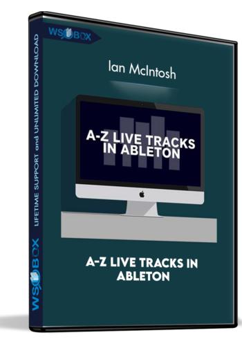 a-z-live-tracks-in-ableton-ian-mcintosh