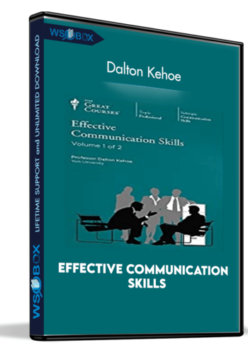 Effective Communication Skills – Dalton Kehoe