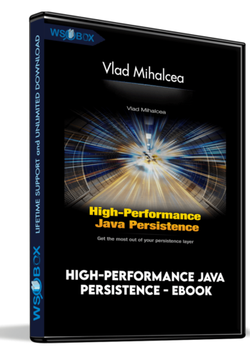 High-Performance Java Persistence – EBook – Vlad Mihalcea