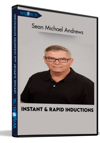 Instant And Rapid Inductions – Sean Michael Andrews