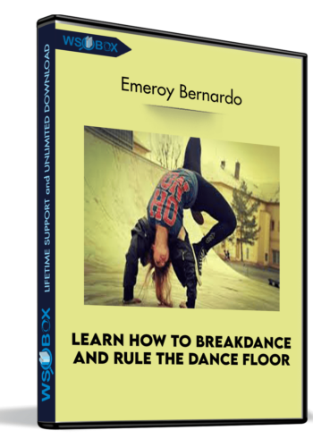 learn-how-to-breakdance-and-rule-the-dance-floor-emeroy-bernardo