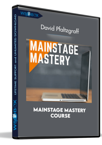 mainstage-mastery-course-david-pfaltzgraff