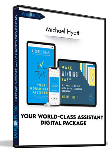 your-world-class-assistant-digital-package-michael-hyatt