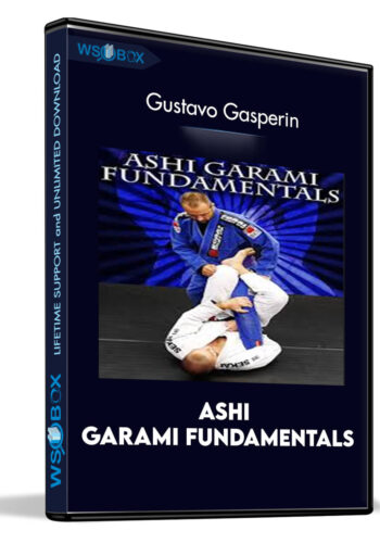 Ashi Garami Fundamentals - Gustavo Gasperin