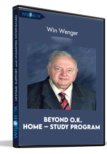 Beyond O.K. Home – Study Program - Win Wenger