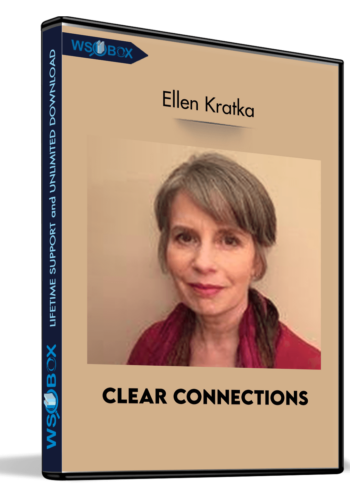Clear Connections – Ellen Kratka