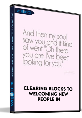 Clearing Blocks To Welcoming New People In