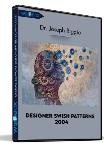 Designer Swish Patterns 2004 – Dr. Joseph Riggio