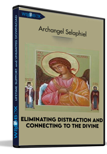 Eliminating Distraction And Connecting To The Divine With