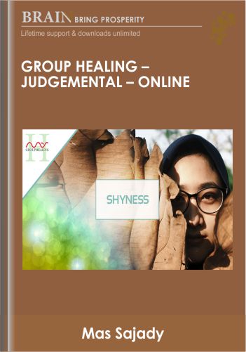 Group Healing – JudgeMENTAL – Online – Mas Sajady