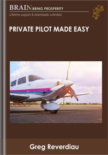 Private Pilot Made Easy – Greg Reverdiau