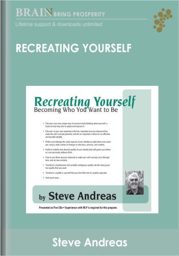 Recreating Yourself – Steve Andreas