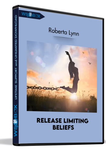 Release Limiting Beliefs – Roberta Lynn