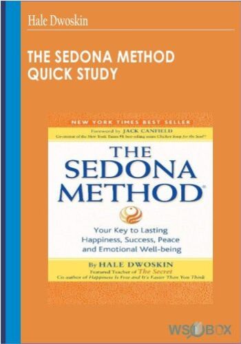 The Sedona Method Quick Study – Hale Dwoskin