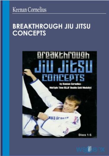 32$, Breakthrough Jiu Jitsu Concepts – Keenan Cornelius