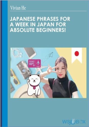 Japanese Phrases For A Week In JAPAN For Absolute Beginners! – Vivian He