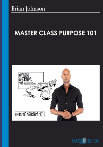 Master Class Purpose 101 – Brian Johnson