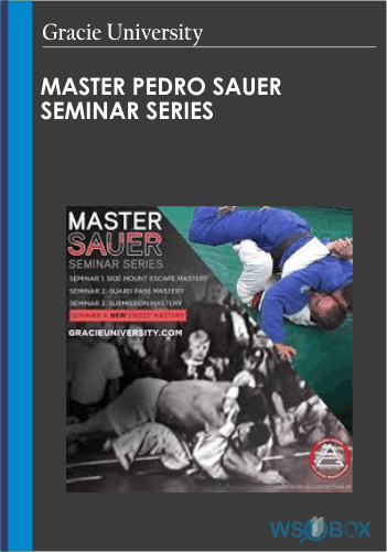 Master Pedro Sauer Seminar Series – Gracie University