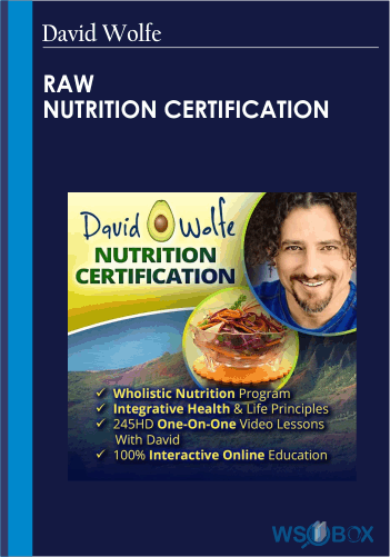 Raw Nutrition Certification – David Wolfe