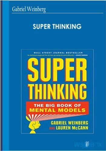 34$. Super Thinking – Gabriel Weinberg