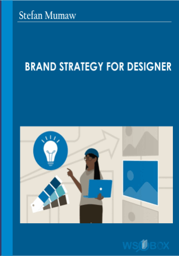 42$. Brand Strategy for Designers - Stefan Mumaw