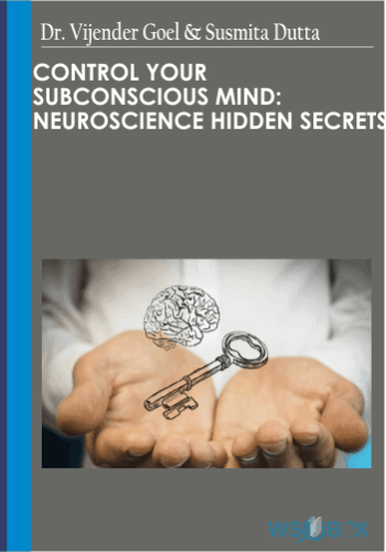 42$. Control Your Subconscious Mind Neuroscience Hidden Secrets - Dr. Vijender Goel & Susmita Dutta