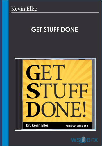 Get Stuff Done – Kevin Elko